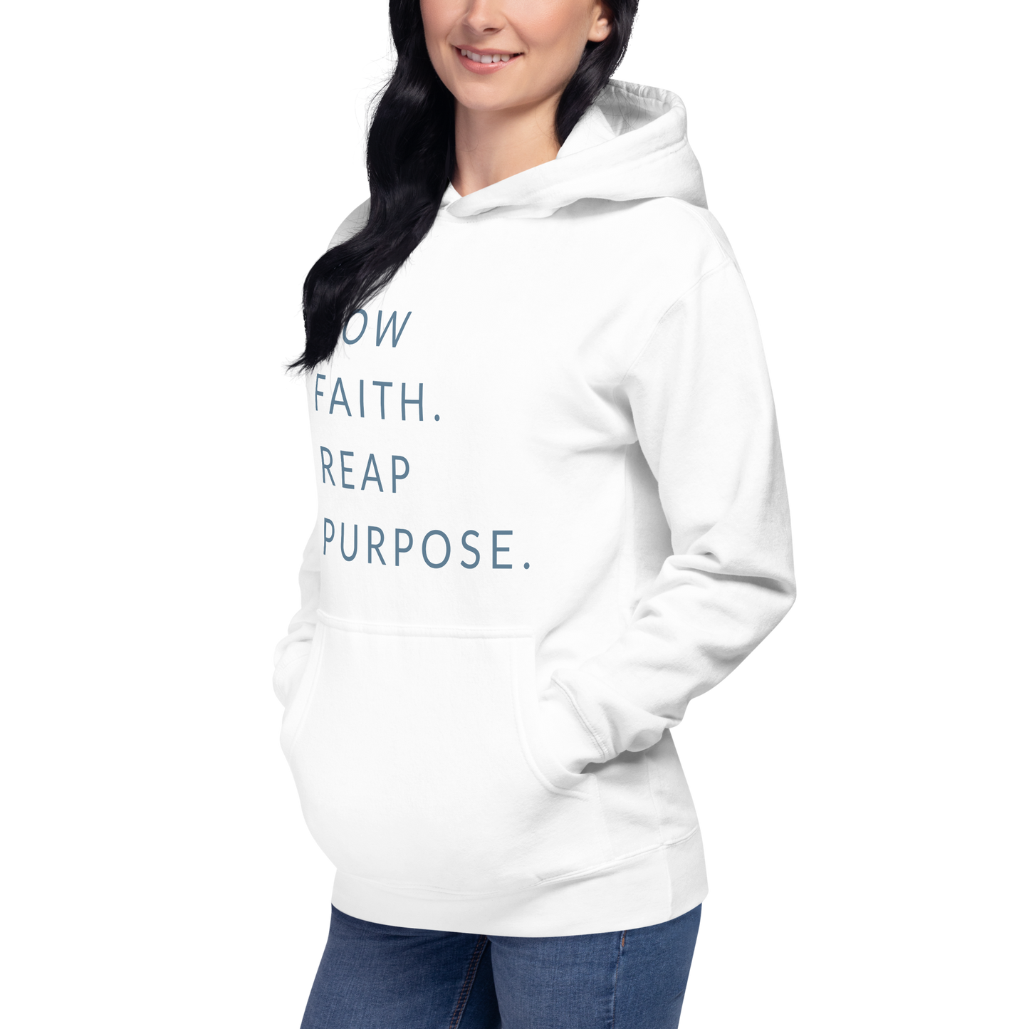 Sow Faith. Reap Purpose. - Faith Hoodie