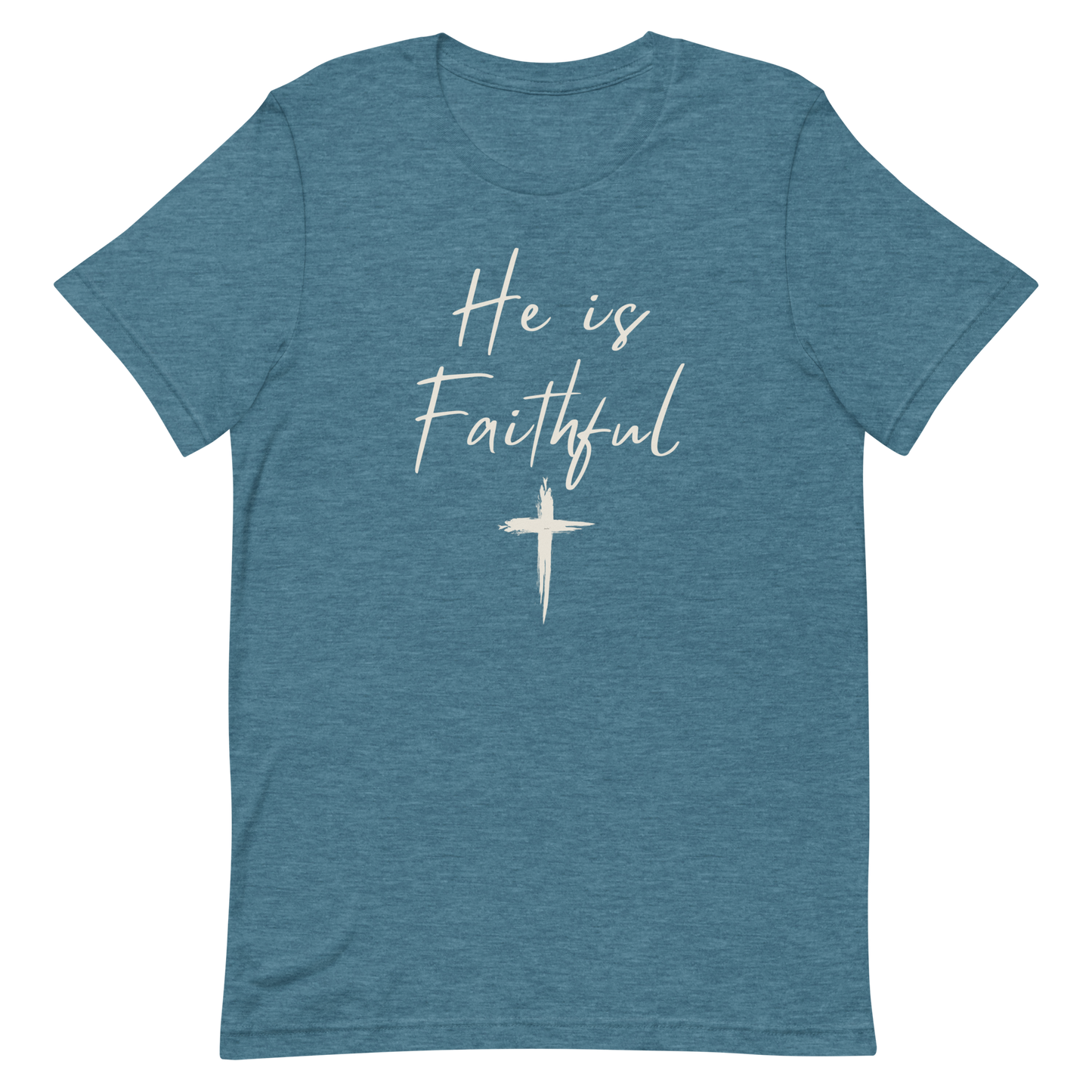 He is Faithful - Faith Tee