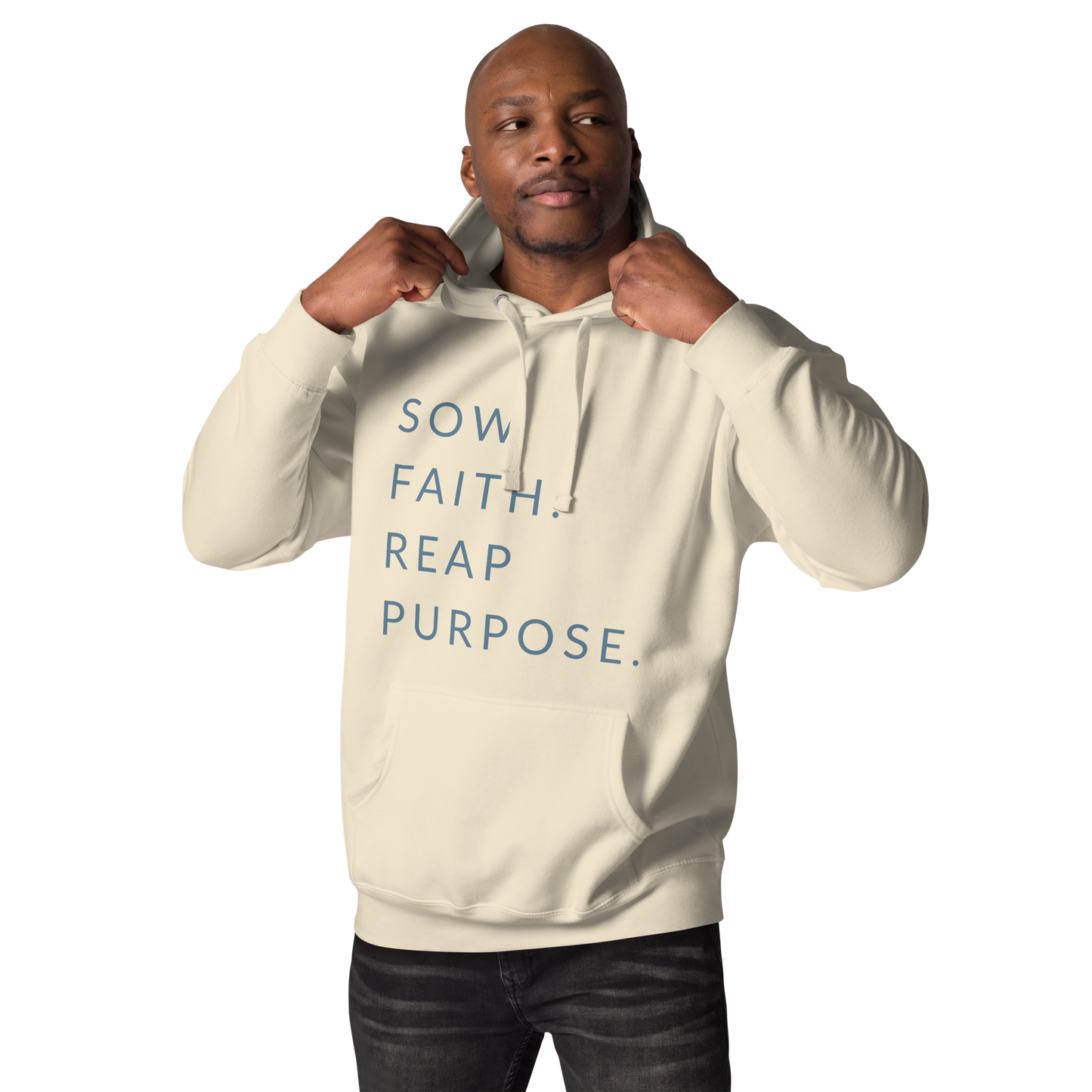 Sow Faith. Reap Purpose. - Faith Hoodie