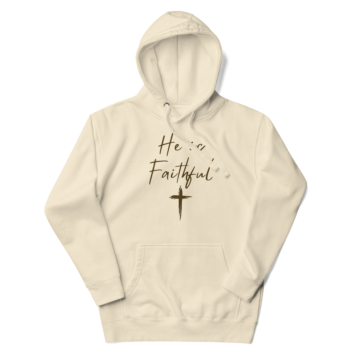 He is Faithful - Faith Hoodie