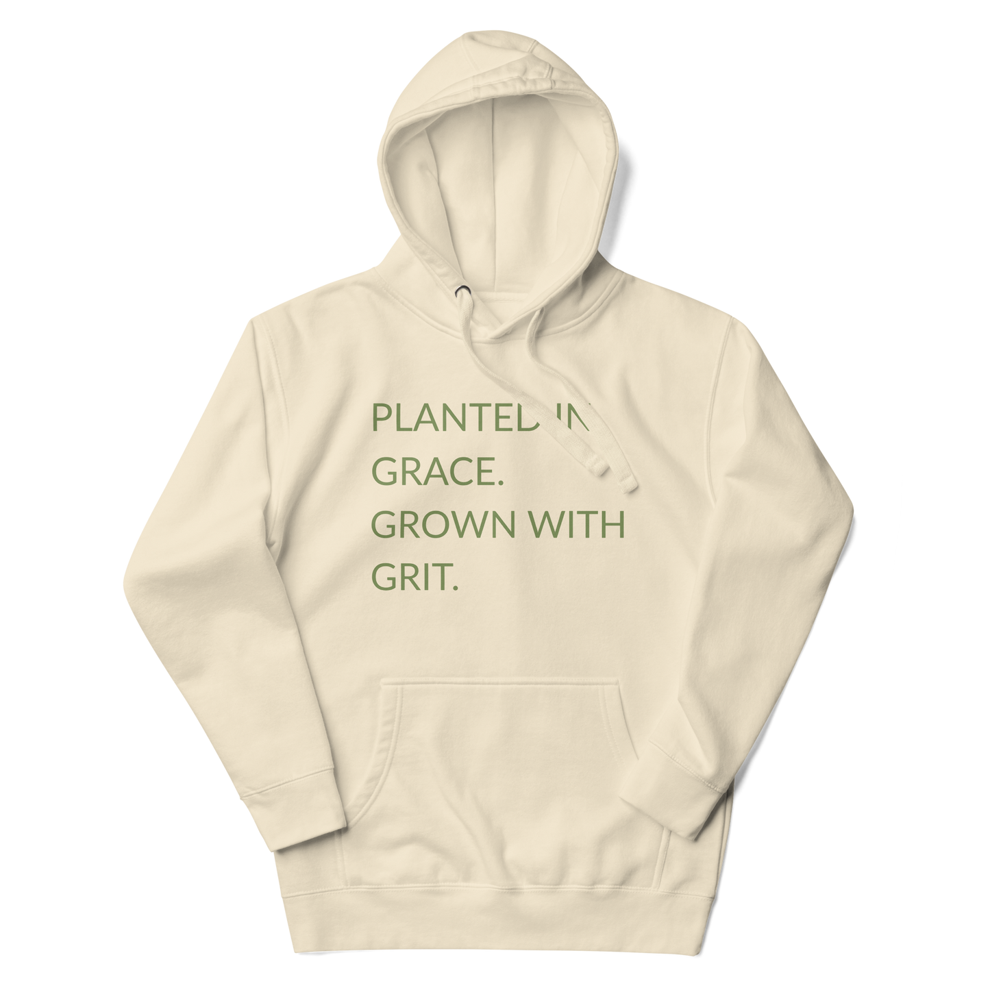 Planted in Grace. Grown with Grit. - Faith Hoodie