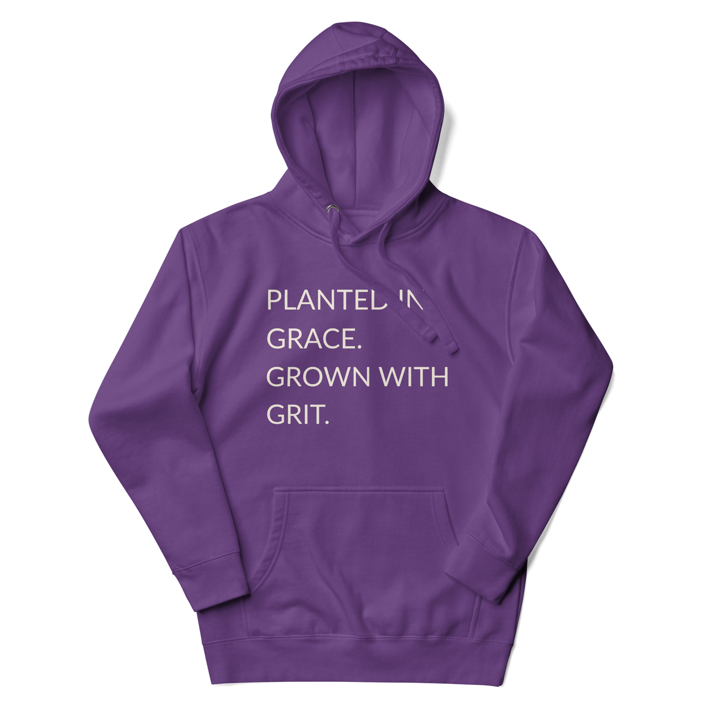 Planted in Grace. Grown with Grit. - Faith Hoodie