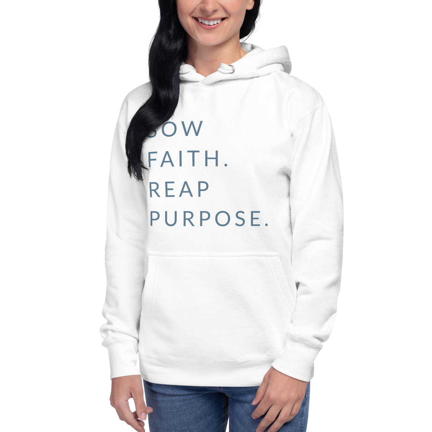 Sow Faith. Reap Purpose. - Faith Hoodie