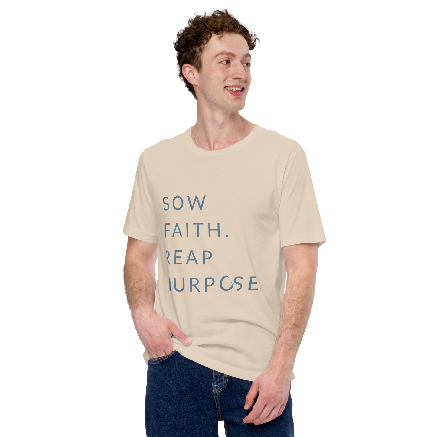 Sow Faith. Reap Purpose. - Faith Tee
